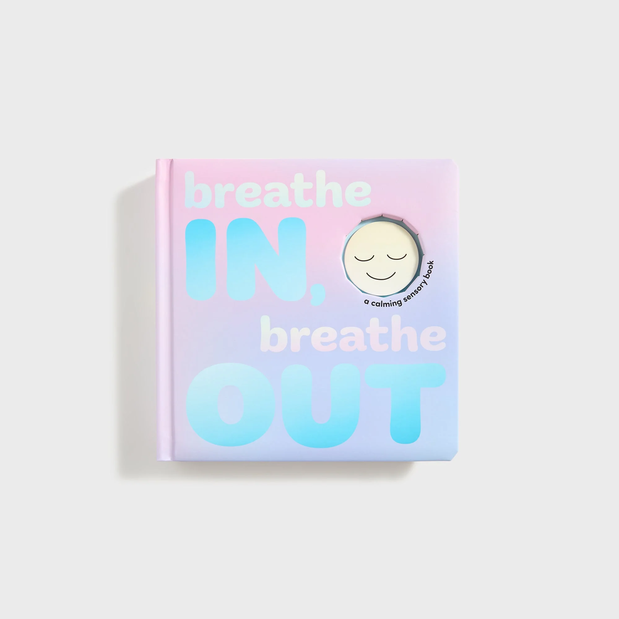 Simon & Schuster Breathe In, Breathe Out: A Calming Sensory Book